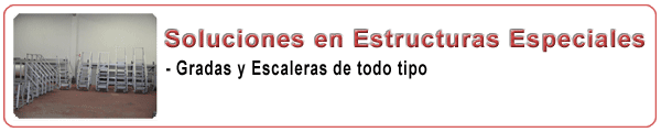 Soluciones en Estructuras Especiales